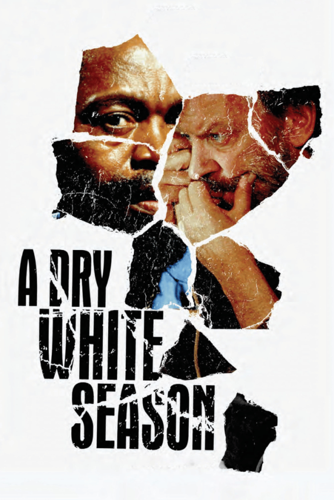 A Dry White Season