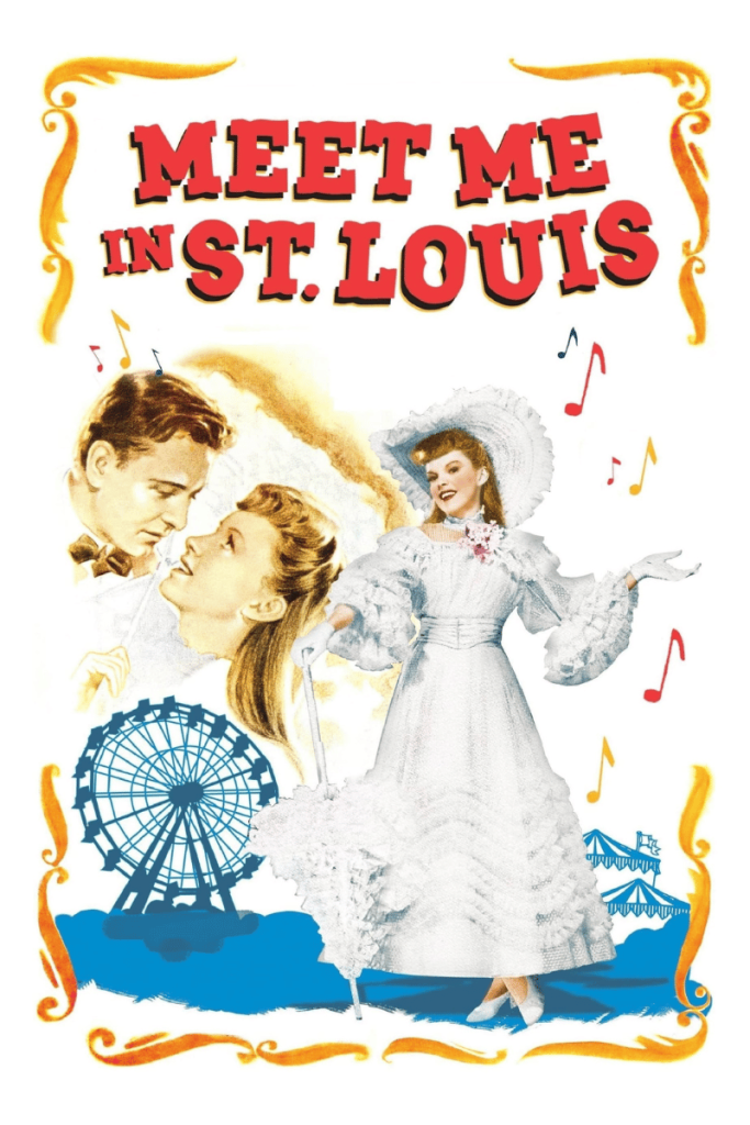 Meet Me in St. Louis