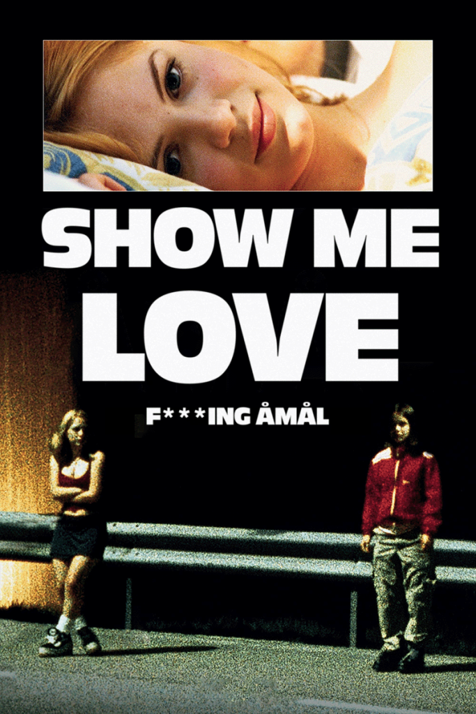 Show Me Love