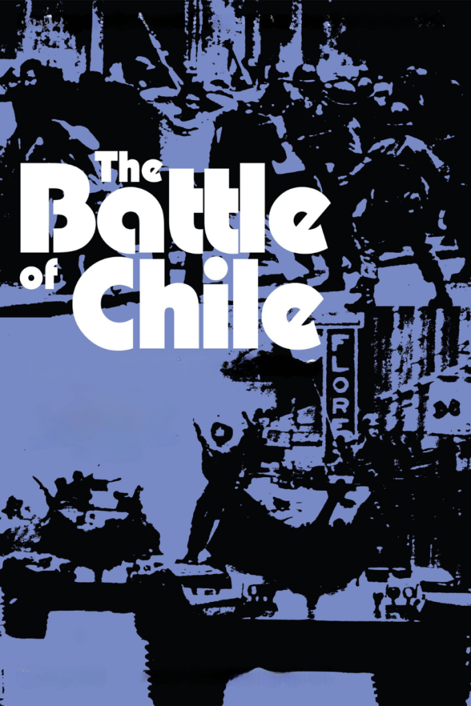 The Battle of Chile: Parts 1 + 2